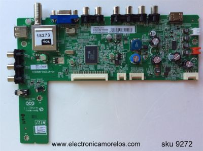 MAIN / TCL GLE951692B / V8-OMT2705-LF1V031 / V8-0MT2705-LF1V031 / 40-MT2700-MAB2LG / 08-MT27S07-MA200AA / 08-CS32TML-LC223AA / 08-MT27S04-MA300AA / MODELO L32F3300	