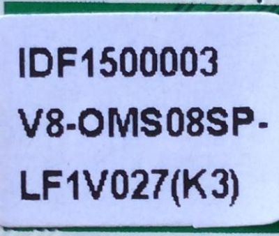 MAIN FUENTE (COMBO) PARA TV TCL / NUMERO DE PARTE T8-43D14ZF-MA1 / IDF1500003 / V8-0MS08SP-LF1V027(K3) / MS08FP / 40-MS08FP-MAC2HG - Imagen 2