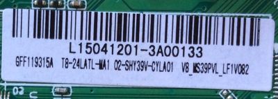 FUENTE / MAIN / TCL L15041201 / GFF119315A / T8-24LATL-MA1 / 02-SHY39V-CYLA01 / V8_MS39PVL_LF1V082 / TP.MS3393T.PB710 / MS39PV / MODELO 24'' - Imagen 2