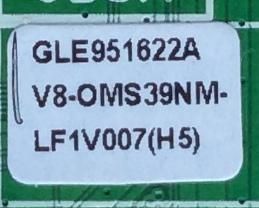 MAIN PARA TV TCL NUMERO DE PARTE GLE951622A / 40-OMS39N-MAB2HG / V8-OMS39NM-LF1V007 /  / V8-0MS39NM-LF1V007 / MODELO 40'' - Imagen 2