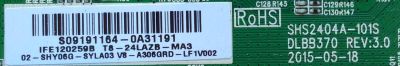 MAIN FUENTE PARA TV TCL IFE120259B / SHS240A-101S / T8-24LAZB-MA3 / 02-SHY06G-SYLA03 / V8-A306GRD-LF1V002 / DLBB370 REV:3.0 / S09191164  - Imagen 2