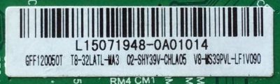 MAIN / FUENTE / (COMBO) / TCL L15071948 / GFF120050T / T8-32LATL-MA3 / 02-SHY39V-CHLA05 / V8-MS39PVL-LF1V090 / TP.MS3393T.PB710 / MS39PV	 - Imagen 2