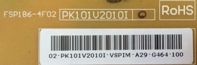 FUENTE DE PODER / SANYO PK101V2010I / FSP186-4F02 / 3BS0260311GP / E186016 / 02-PK101V2010I-VSPIM / PANEL T420HW06 V.5 / MODELO DP42410 P42410-00 - Imagen 2
