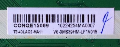 MAIN PARA TV TCL / NUMERO DE PARTE T8-40LA02-MA11 / 40-0MS39N-MAC2HG / MS39 / CONQE15069 / V8-0MS39HM-LF1V015 / MODELO 40'' - Imagen 2